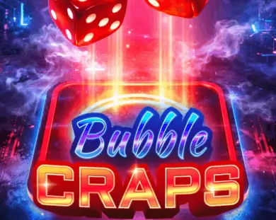 Bubble Craps